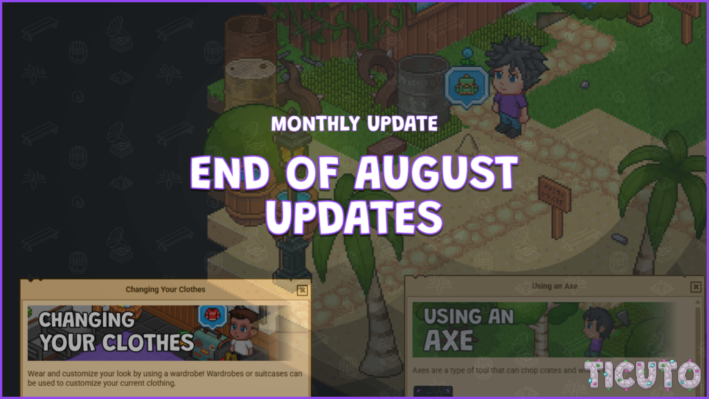 End of August Update